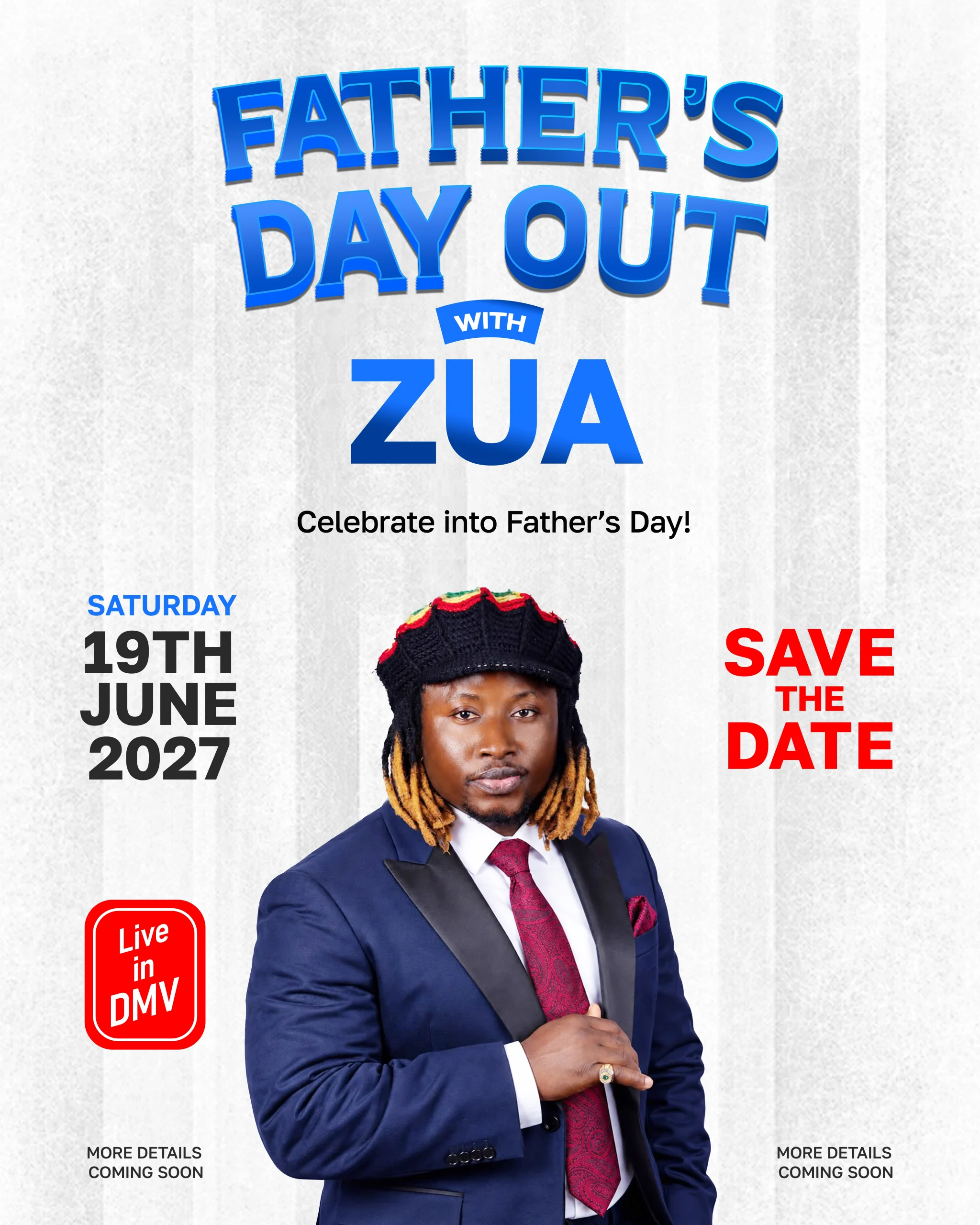 Father's Day Out With ZUA — Save the Date 2027